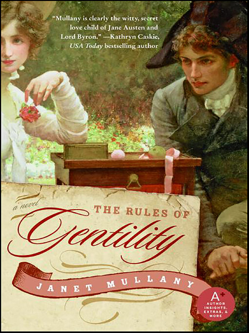 Title details for The Rules of Gentility by Janet Mullany - Available
